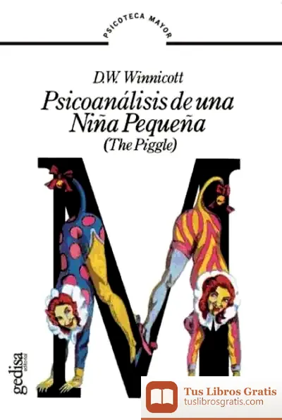 Descargar Psicoanálisis De Una Niña Pequeña
