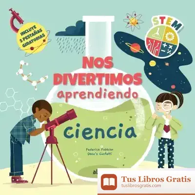 Descargar Nos Divertimos Aprendiendo Ciencia de Francesc Torralba Roselló