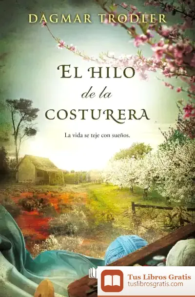Descargar El Hilo De La Costurera