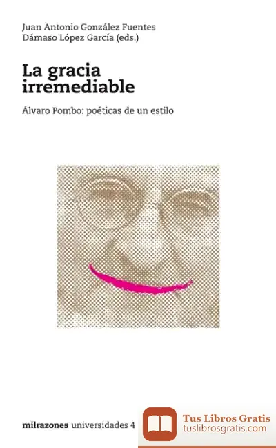 Descargar La Gracia Irremediable