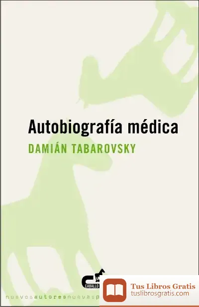 Descargar Autobiografía Médica