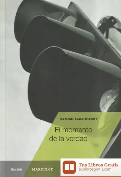 Descargar El Momento De La Verdad
