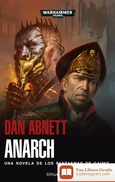 Descargar Anarch (Fantasmas De Gaunt)
