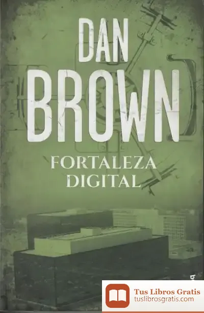 Descargar Fortaleza Digital de Dan Brown