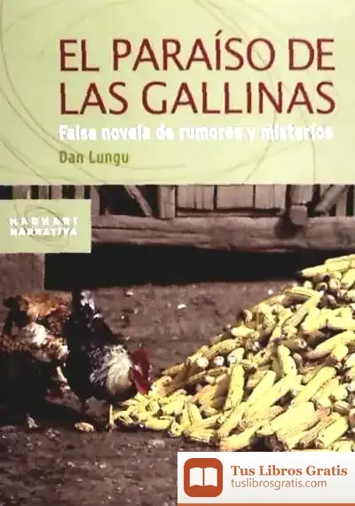 Descargar El Paraíso De Las Gallinas de Gloria Pérez Serrano