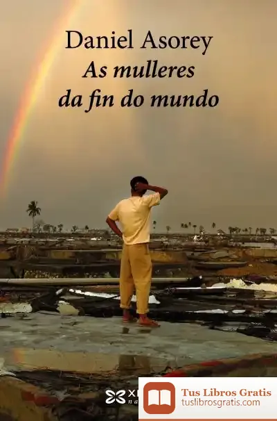 Descargar As Mulleres Da Fin Do Mundo