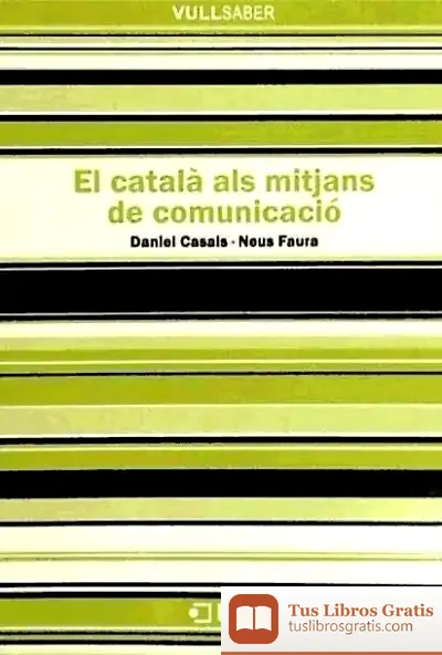 Descargar El Català Als Mitjans De Comunicació