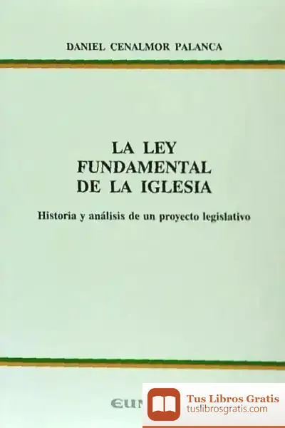 Descargar Ley Fundamental De La Iglesia, La