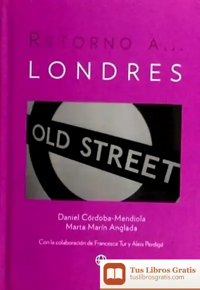 Descargar Retorno A-- Londres de Francesco Alberoni