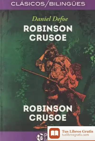 Descargar Robinson Crusoe: Un Cuento De Navidad. Edición Bilingüe de Daniel Defoe