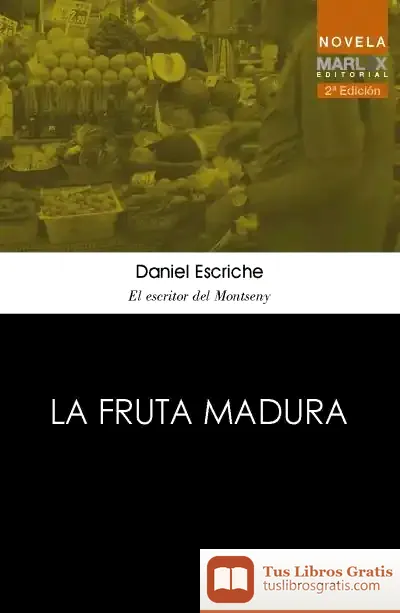 Descargar La Fruta Madura