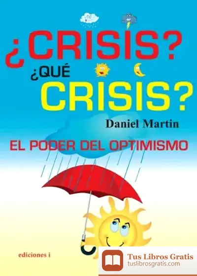 Descargar ¿Crisis?¿Que Crisis?