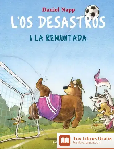Descargar L'Os Desastrós I La Remuntada