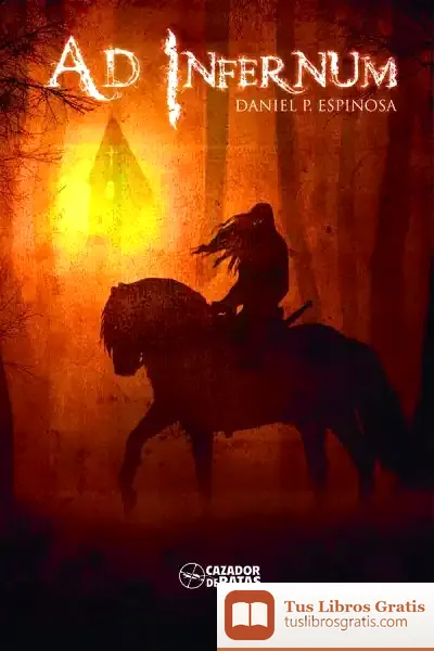 Descargar Ad Infernum de Daniel P. Espinosa