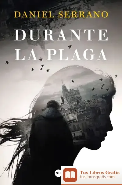 Descargar Durante La Plaga