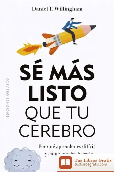 Descargar Sé Más Listo Que Tu Cerebro