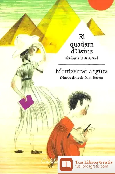 Descargar El Quadern D'Osiris . Els Diaris De Sara Ford de Daniel Torrent