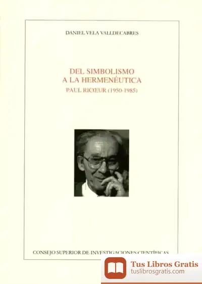 Descargar Del Simbolismo A La Hermenéutica