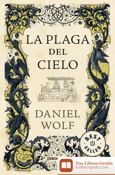 Descargar La Plaga Del Cielo (Saga De Los Fleury 4)
