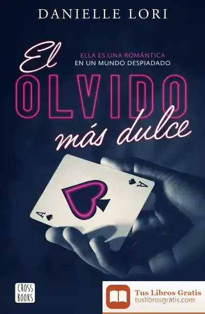 Descargar El Olvido Más Dulce