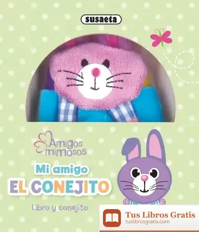 Descargar Amigos Mimosos. Mi Amigo El Conejito