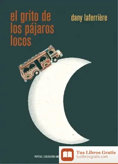 Descargar El Grito De Los Pájaros Locos