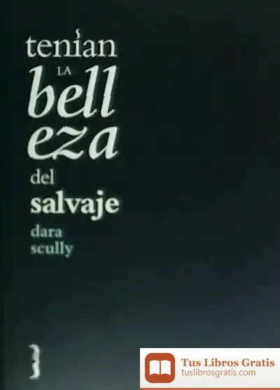 Descargar Tenían La Belleza Del Salvaje
