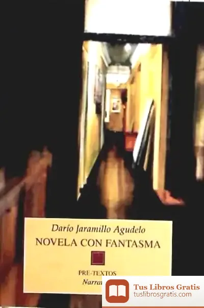 Descargar Novela Con Fantasma de Darío Jaramillo Agudelo