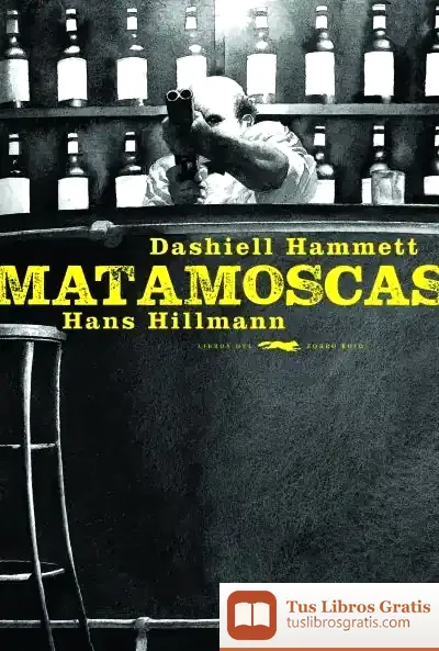 Descargar Matamoscas de Dashiell Hammett