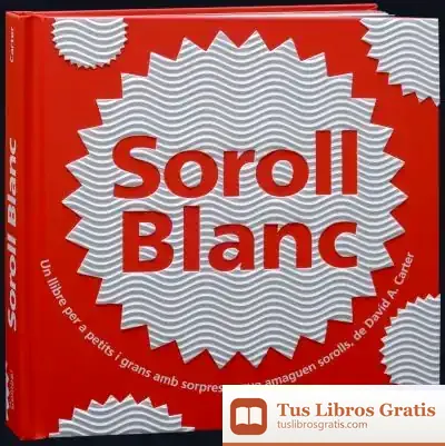 Descargar Soroll Blanc de David A. Carter