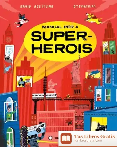 Descargar Manual Per A Superherois