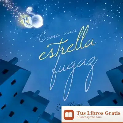 Descargar Como Una Estrella Fugaz