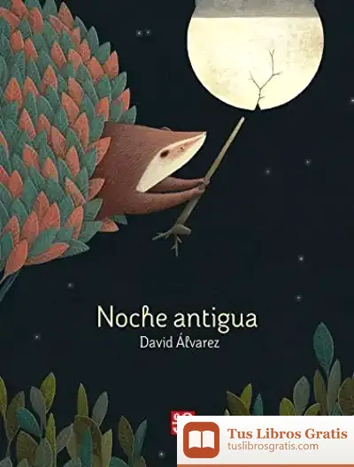 Descargar Noche Antigua
