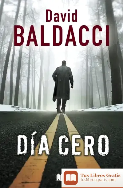 Descargar Dia Cero. John Puller 1 de David Baldacci