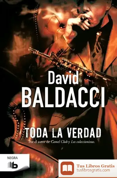Descargar Toda La Verdad de David Baldacci