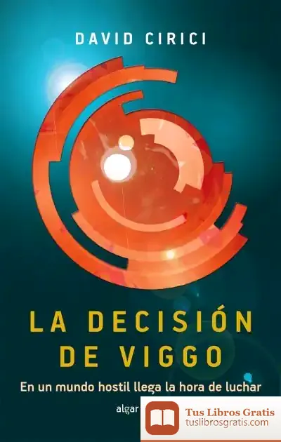 Descargar La Decisión De Viggo. Zona Prohibida Ii de David Cirici