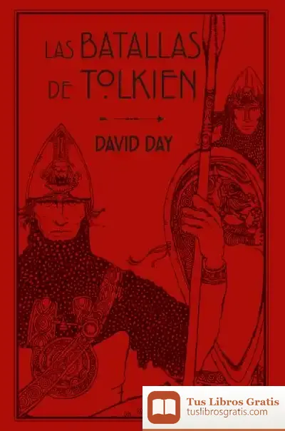 Descargar Las Batallas De Tolkien de David Day