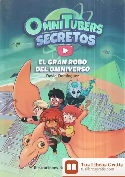 Descargar El Gran Robo Del Omniverso de David Domínguez