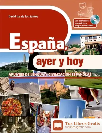 Descargar España, Ayer Y Hoy - Libro + Cd-Rom