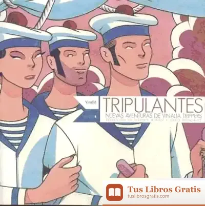 Descargar Tripulantes, Nuevas Aventuras De Vinalia Trippers