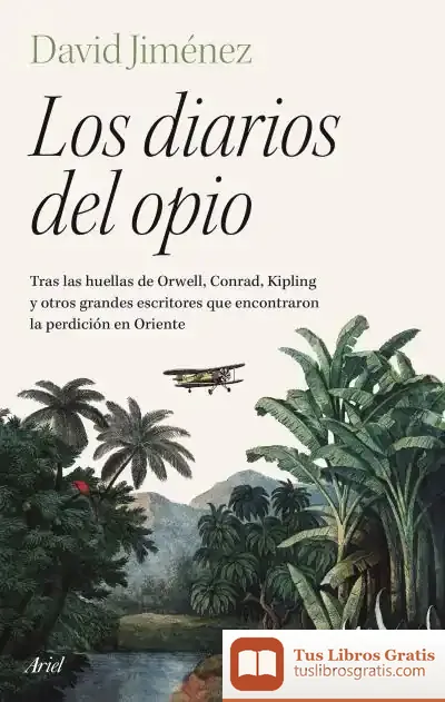 Descargar Los Diarios Del Opio