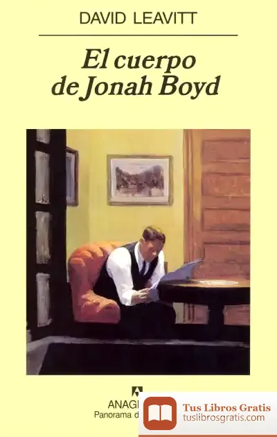 Descargar El Cuerpo De Jonah Boyd de David Leavitt