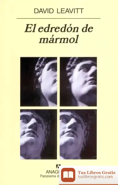 Descargar El Edredón De Mármol de David Leavitt