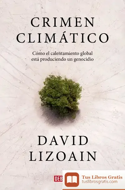 Descargar Crimen Climático de David Lizoain