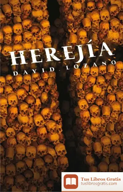 Descargar Herejía de David Lozano Garbala