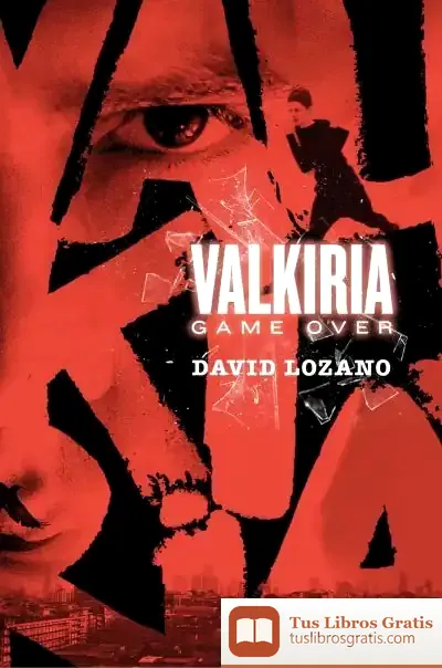 Descargar Valkiria: Game Over de David Lozano Garbala