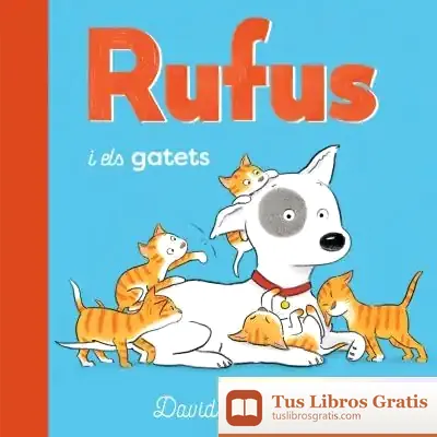 Descargar Rufus I Els Gatets