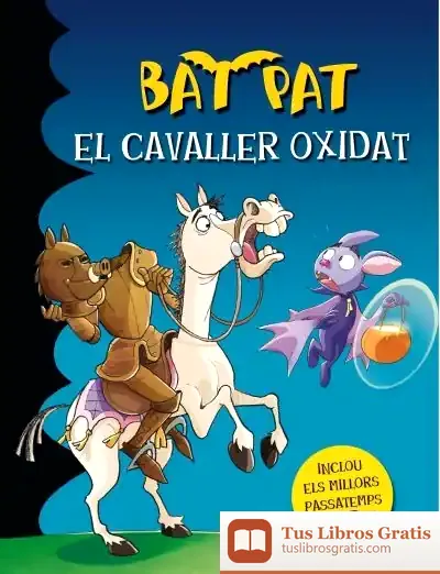 Descargar Bat Pat. El Cavaller Oxidat