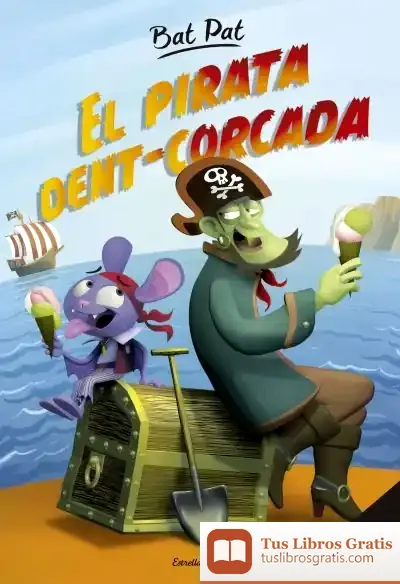 Descargar Bat Pat. El Pirata Dent-Corcada
