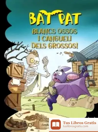 Descargar Blancs Òssos I Cangueli Dels Grossos de Ferran Torrent